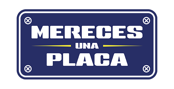 Mereces una Placa