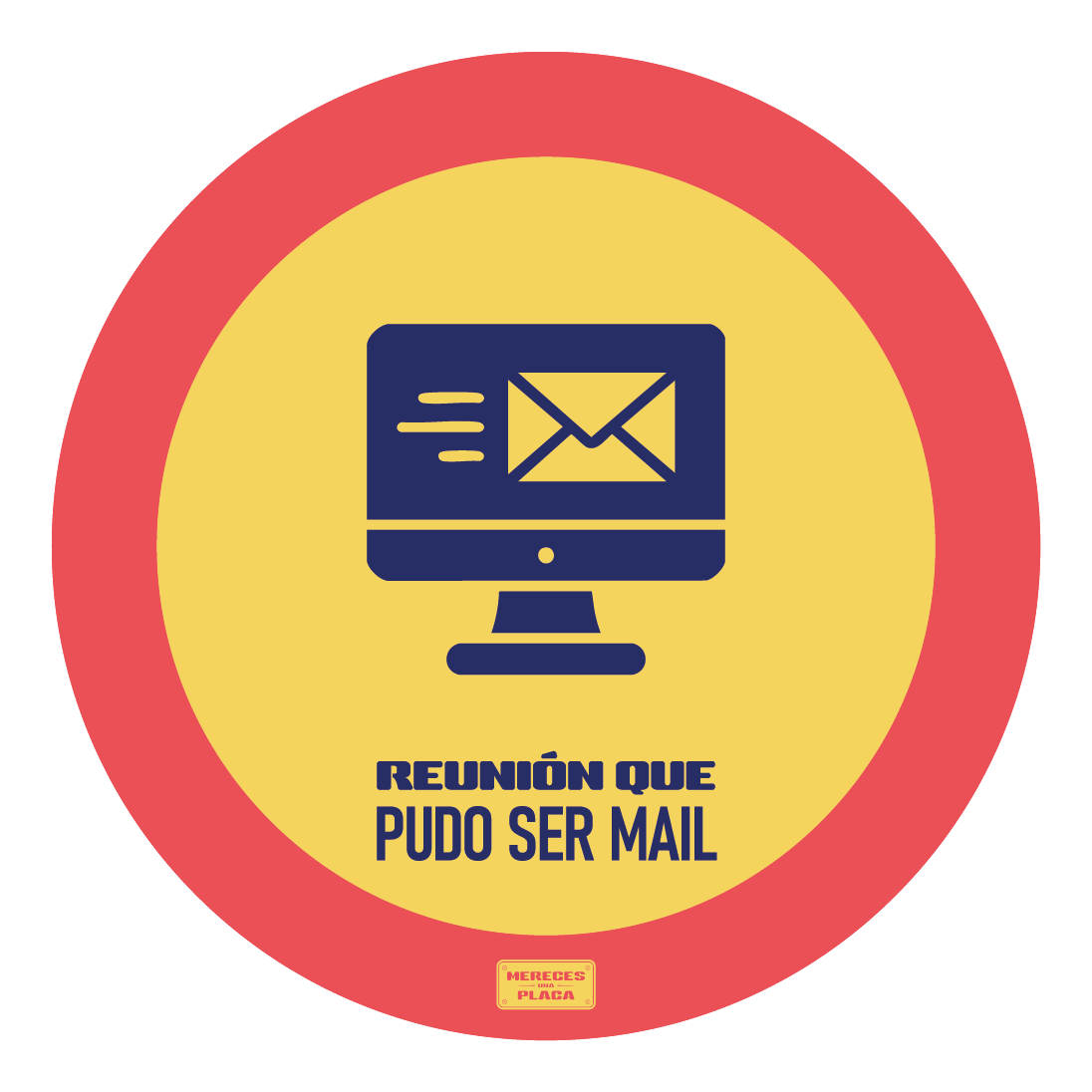 mail Reunión que pudo ser mail - Imagen 1